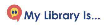 2025 My Library Is… Grants Now Open for Application