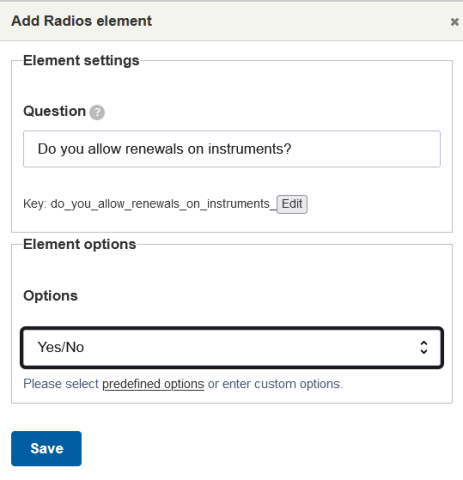 Dialogue box for a radios element, showing the predefined Yes/No option set selected.