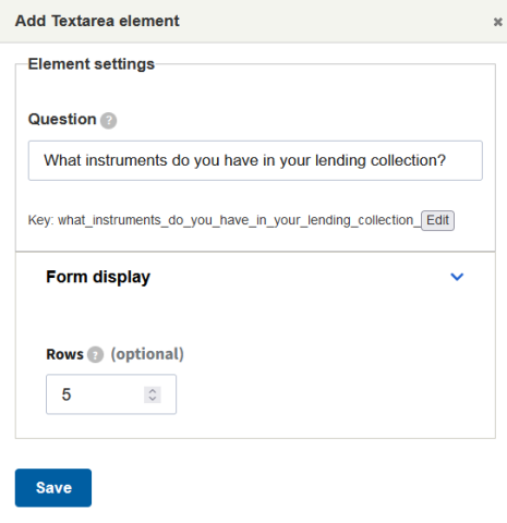 The dialogue box for a textarea question, including a Save button at the bottom.